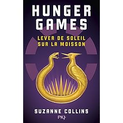 Hunger Games : Lever de soleil sur la moisson