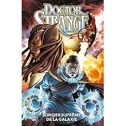 Doctor Strange T01 : Sorcier Suprême de la galaxie