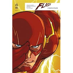 Flash Rebirth - Tome 1 - Coups de foudre