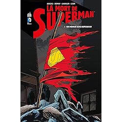 La mort de Superman - Tome 1