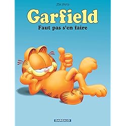 Garfield - Faut pas s'en faire (Nouveau look)