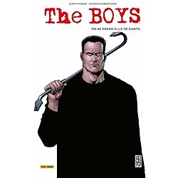 The Boys T06 : On ne prend plus de gants