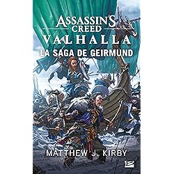 Assassin's Creed Valhalla : La Saga de Geirmund
