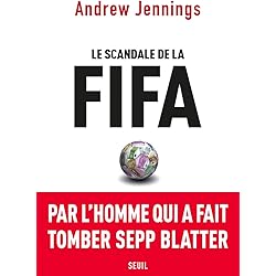 Le Scandale de la FIFA