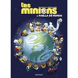 Les Minions - Tome 4 - Paella dé mundo