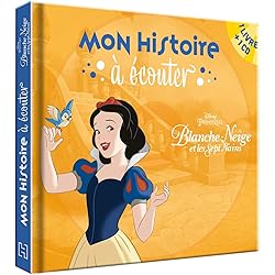BLANCHE NEIGE - Mon histoire à écouter - Livre CD - Disney Princesses: Blanche Neige et les Sept Nains
