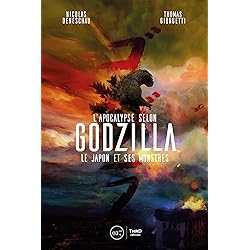 L’Apocalypse selon Godzilla: Le Japon et ses monstres (Retrogaming)