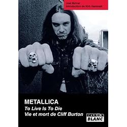 METALLICA Vie et mort de Cliff Burton