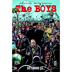 The boys Deluxe T03: dit comme ça...