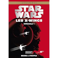 Star Wars Les X-Wings Intégrale - Volume 1