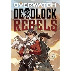 Overwatch - Deadlock Rebels (ePub)