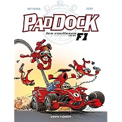 Paddock, les coulisses de la F1 - Tome 01