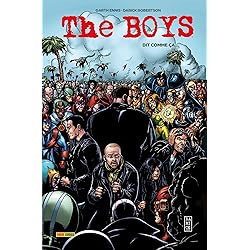 The Boys T03 : Dit comme ça...