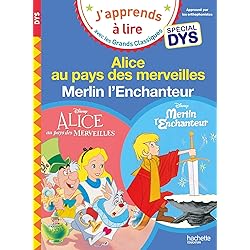 Disney - Alice au pays des merveilles / Merlin l'Enchanteur - Spécial DYS (dyslexie)