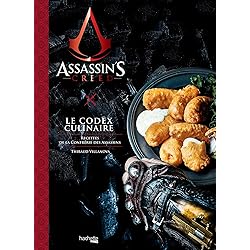 Assassin's Creed, Le Codex Culinaire: Recettes de la Confrérie des Assassins