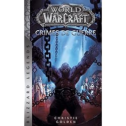 World of Warcraft - Crimes de guerre (NED)