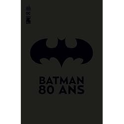 Batman 80 ans - Tome 0