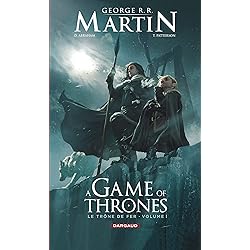 A Game of Thrones - Le Trône de Fer, volume I