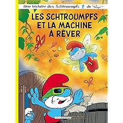 Les Schtroumpfs Lombard - Tome 37 - Les Schtroumpfs et la machine à rêver