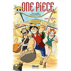 One Piece Roman - Logue Town: Logue Town