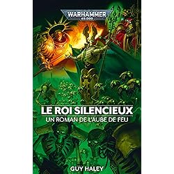 L'Aube de Feu: Le Roi Silencieux (Dawn of Fire: Warhammer 40,000 t. 9)