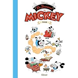 Disney / Glénat - La Jeunesse de Mickey - Prix Jeunesse du Festival d'Angoulême 2017