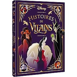 DISNEY - Les Chefs-d'oeuvre - Histoires de Vilains