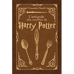 L’intégrale des recettes de Harry Potter