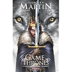 A Game of Thrones - La Bataille des rois - Tome 1