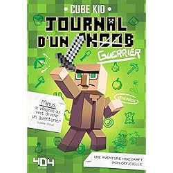 Journal d'un Noob (guerrier) Tome 1 Minecraft - Roman junior illustré - Dès 8 ans (1)