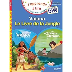 Disney - Vaiana / Le livre de la jungle - Spécial DYS (dyslexie)