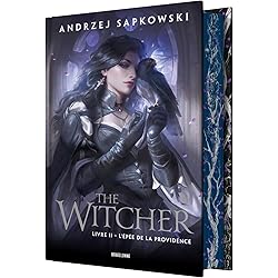 Sorceleur (Witcher), T2 : L'Épée de la Providence (édition reliée)