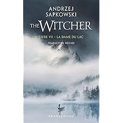 Sorceleur (Witcher) - Poche, T7 : La Dame du lac (traduction révisée)