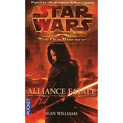 Star Wars - numéro 107 The old républic - Alliance fatale