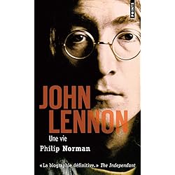 John Lennon: Une vie
