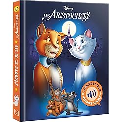 LES ARISTOCHATS - J'écoute et je lis (Livre sonore) - L'histoire du film - Disney