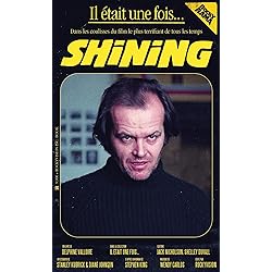Il était une fois...Shining