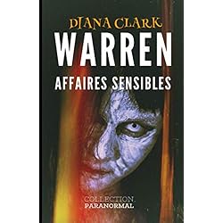 WARREN - Affaires sensibles: Poltergeist, exorcisme, poupée Annabelle, du réel au paranormal